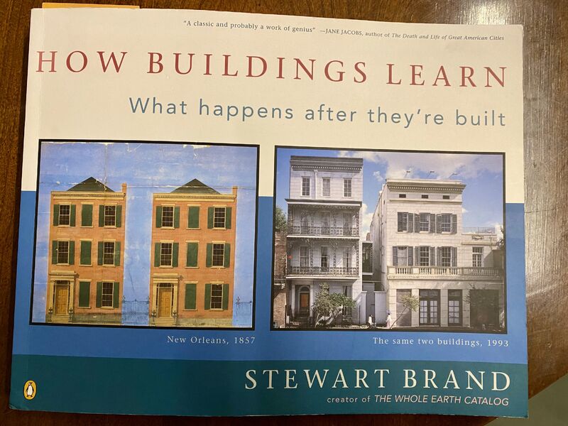 Cover of Stewart Brand’s book “How Buildings Learn: What happens after they’re built”